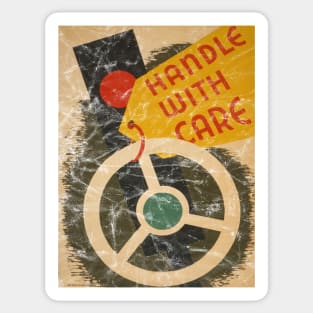 Handle With Care - Vintage Auto Safety Poster Sticker